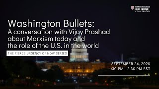 Washington Bullets: a Conversation with Vijay Prashad about Marxism Today