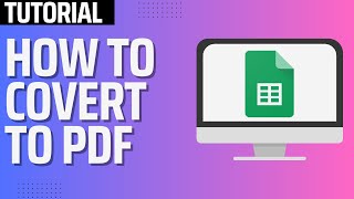 How to convert Google Sheet to a PDF file - Tutorial (2026)