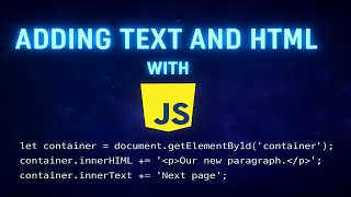 Using innerText, inerHTML and textContent in JavaScript
