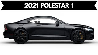 New 2021 Polestar 1 | THE WORLD'S COOLEST $150,000 VOLVO