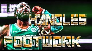 Kyrie Irving - Best Handles & Footwork - Celtics Highlights
