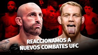 REACCIONAMOS a los NUEVOS COMBATES de UFC anunciados por DANA WHITE