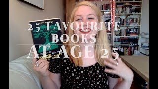 My 25 Favourite Books at 25