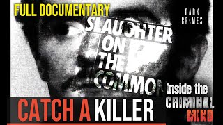 To Catch a Killer (Ful Documentary) Inside the Criminal Mind | Dark Crimes