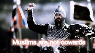 Muslims are not cowards | islam the religion of warriors and brave fighters 🔥 | islamic edit