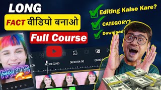 Fact Video का 100% FREE Full Course for YouTube हिंदी में | Long Fact Video Kaise Banaye? Copy-Paste
