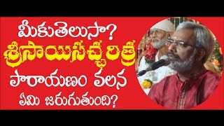 What is the benefit of Sai Satcharithra Parayanam by Grand Master