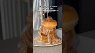 Plato estrella michelín en 5 minutos “Hamburgesote al ferrero”