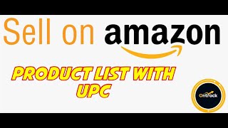 How to List Product on Amazon with UPC | Sell on Amazon | List with Product Barcode | On Track