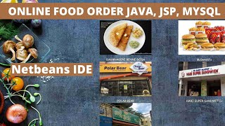 Online Food Ordering Project JAVA , JSP, MYSQL Using Netbeans