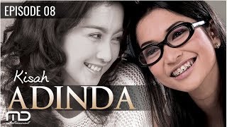 Kisah Adinda - Episode 08