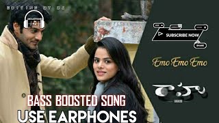 EMO EMO SONG || 🎧BASS BOOSTED SONG 🎧 || 🎧USE EARPHONES🎧 || RAAHU || MOVIE