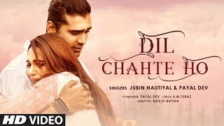 Dil Chahte Ho | Jubin Nautiyal, Payal Dev | [Karaoke Version]