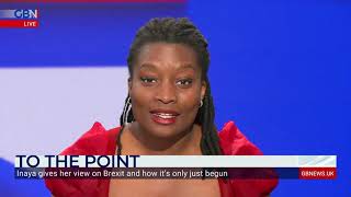 Inaya Folarin Iman: Brexit has put the power in our hands, we should embrace it