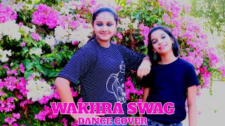 WAKHRA SWAG | DANCE COVER | KUKKU, AMI | CHOREOGRAPHY | SHEFEEQUE M HAMZA |