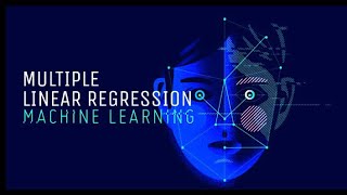 Multiple Linear Regression - Machine Learning | Beginner to Professional | Code Fantasy