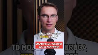 DOLAR PO 5ZŁ? WSZYSCY BIEGLI DO KANTORÓW! #shorts