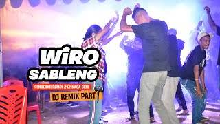 WIRO SABLENG LAGU DJ REMIX PARTY TERBARU 2k24
