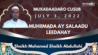 Muhiimada SALAADDA | Sheikh Mohamed Sh Abdullahi