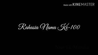 Rahasia Nama ke-100