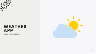 Build a Weather App with HTML, CSS, and JavaScript