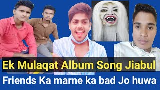 Ek Mulaqat | Sonali cable | Ali Fazel | Album video 2020 | Arijit singh letest song 2020 |Ek mulakat