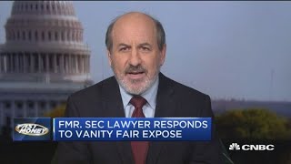 Former SEC lawyer responds to Vanity Fair's bombshell piece