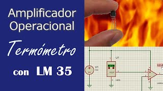 LM35. Sensor de temperatura utilizando Amplificador Operacional