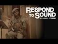 Respond to Sound - Adrian Younge