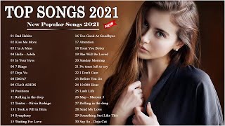 Best English Music Playlist 2021 ★ Top 40 Popular Songs 2021 ★ Pop Hits 2021