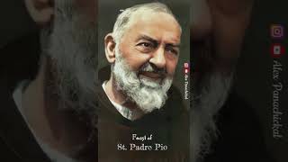 Feast of Padre Pio | പാദ്രെ പിയോ