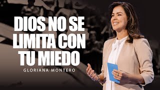 Dios no se limita con tu miedo - Gloriana Montero | Prédicas Cristianas 2025