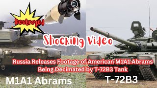 Russian T-72 B3 Tank Crew Wipes Out US M1A1 Abrams SA with Single Shot