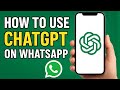How to use Chatgpt on WhatsApp