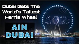 Inside Ain Dubai: World's largest Ferris wheel