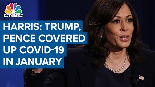 Sen. Kamala Harris: Donald Trump, Mike Pence knew about Covid-19 in January and covered it up