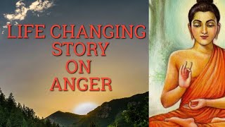 POWERFUL STORY ON ANGER AND FORGIVENESS||GAUTAM BUDDHA|| MOTIVATIONAL STORY