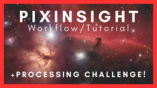 PixInsight OSC Tutorial - 2025 Workflow, EASY Results, Free Data! + Processing Challenge!