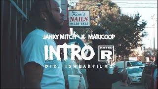 Janky Mitch x MariCoop - Intro (Music Video)