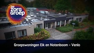 De Zorggroep - Groepswoningen Eik, Notenboom en Oleander in Venlo met ondertiteling