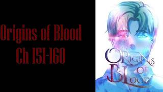 Origins of Blood (Re) Chapters 151-160 Audiobooks
