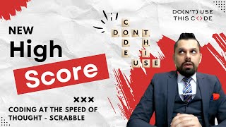 New High Score! | Live Coding a Scrabble Prototype Part 1