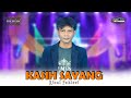 KASIH SAYANG || Rizal Pahlevi || ZIO MUSIC ( Official Live Music )