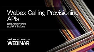 Webex Calling Provisioning APIs