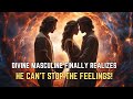 6 Signs DIVINE MASCULINE Finally Realizes He Can’t Stop The Feelings 🔥 Twin Flame