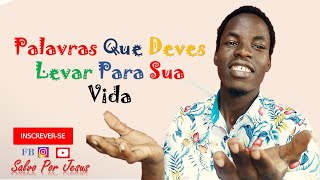 ✅PALAVRAS Que DEVES Levar PARA VIDA [2023]. #salvoporjesus #moçambique #cultura #brazil