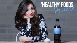 "Healthy Foods" That Are NOT Healthy  | Glamrs.com