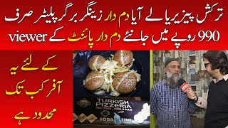 Turkish Pizzeria Le Aaya Dumdaar Zinger Burger Platter Sirf 990 Rupee Mai | Karachi Food Street