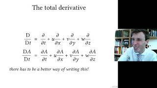 Figuring out the total time derivative (Fluid Dynamics with Olivier Cleynen)