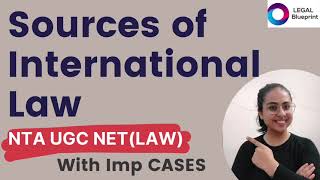 Sources of Public International Law| NTA UGC NET (LAW) | with CASES